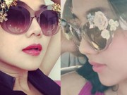Thời trang - Sao Việt thích thú với mốt kính râm "nở hoa"
