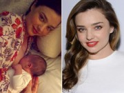 Bà bầu - Miranda Kerr: “Khi sinh con, tôi tưởng mình sẽ chết”