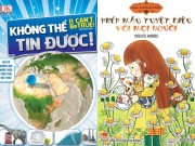 Xem & Đọc - Những cuốn sách mà cha mẹ nên mua tặng con dịp nghỉ Tết
