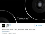 Eva Sành điệu - HTC 10 sẽ sở hữu camera "tầm cỡ thế giới cả ở mặt sau lẫn mặt trước"