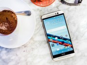 Eva Sành điệu - HTC One M9 là chiếc smartphone có thiết kế tuyệt vời