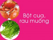 Làm mẹ - Kho công thức bột ăn dặm giúp bé ăn ngon, chóng lớn