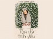 Xem & Đọc - Định vị trái tim cùng Tọa độ tình yêu