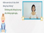 Yêu con - Sai lầm "ngã ngửa" khi bỏ mặc con khóc