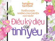 Xem & Đọc - Tình yêu - Điều kì diệu nhất của cuộc sống