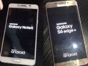 Eva Sành điệu - Đây liệu có phải là Galaxy Note 5 và S6 Edge Plus?