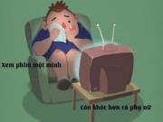 Eva tám - Đàn ông khi ở một mình là thế này đây?