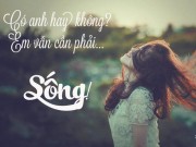Eva Yêu - Có anh hay không thì em vẫn cần phải sống