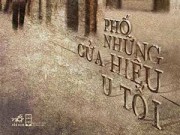 Xem & Đọc - "Phố những cửa hiệu u tối" - cuốn sách nhỏ mang giá trị lớn