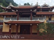 Nhà đẹp - Công trình lai căng sừng sững tại chùa Hương hóa ra… không phép