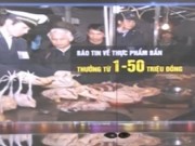 Tin tức - Báo tin về thực phẩm bẩn được thưởng 50 triệu đồng