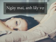 Eva Yêu - “Mai anh cưới vợ mới, em và con nhất định tới mừng"