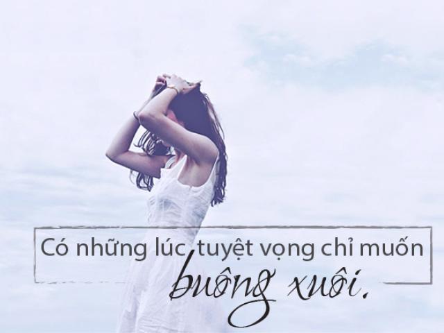 Đừng sợ thất bại, nó chẳng là gì so với cuộc đời quá đỗi dài...
