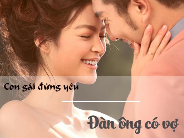 Dành cho những người trót yêu đàn ông có vợ…