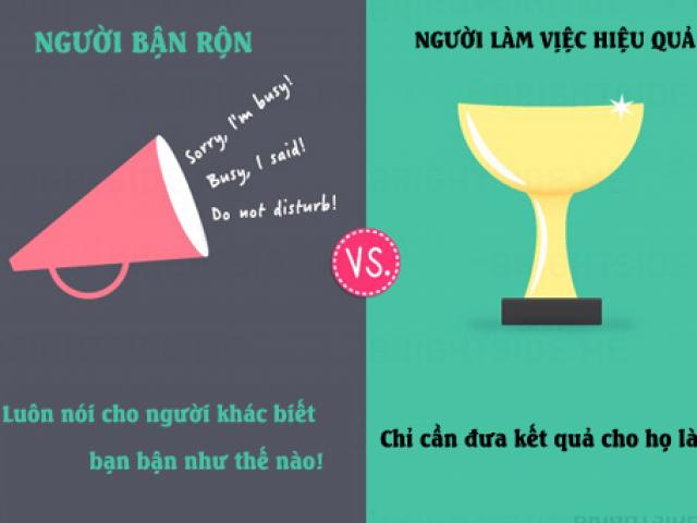 Sự khác nhau giữa người bận rộn và người làm việc hiệu quả