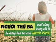 Eva tám - Ai không được yêu, không có được trái tim người khác chính là kẻ thứ ba
