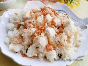 Bếp Eva - Xôi sắn ruốc rưới mỡ hành nóng hổi, dẻo ngon thế này là cùng!