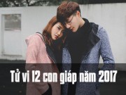 Eva Yêu - Tiên đoán vận mệnh, tình yêu của 12 con giáp năm 2017