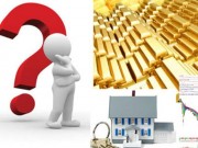 Mua sắm - Giá cả - Có tiền nên đầu tư vào đâu trong năm 2017?