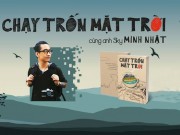 Xem & Đọc - "Nam thần làng sách" Minh Nhật ra mắt tác phẩm mới... "trên trời"