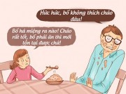 Làm mẹ - Bạn sẽ phải suy nghĩ lại cách dạy con của mình sau khi xem bộ tranh hài hước này