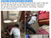 Tin tức - Nghi án chồng đi nhậu về bị vợ đánh tử vong