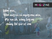 Làm mẹ - Hôm qua, hôm nay và cả ngày mai nữa, Mẹ xin lỗi, vòng tay mẹ chẳng thể bảo vệ con