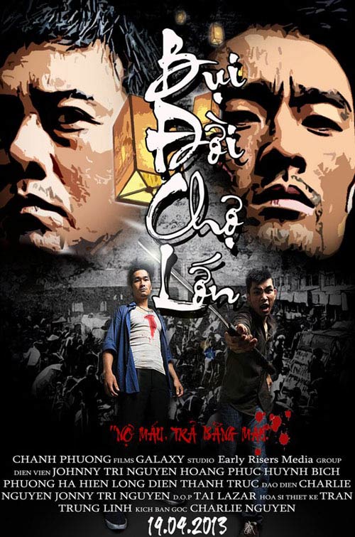 quot;Bụi đời chợ lớnquot; tung poster bụi bặm - 4