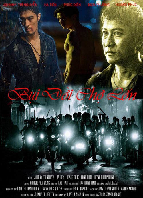 quot;Bụi đời chợ lớnquot; tung poster bụi bặm - 8