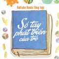 Xem & Đọc - Sách cho mẹ: Sổ tay phát triển của trẻ