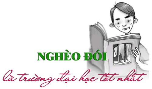Nghèo đói không nên là trường đại học tốt nhất - 1