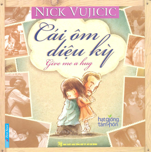 quot;Cái ôm diệu kỳquot; của Nick Vujicic - 1
