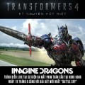 Xem & Đọc - Imagine Dragons sẽ làm nhạc cho Transformers 4