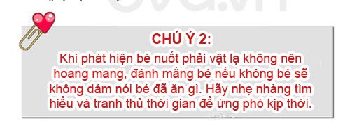 Cẩm nang xử lý khi con nuốt dị vật - 11