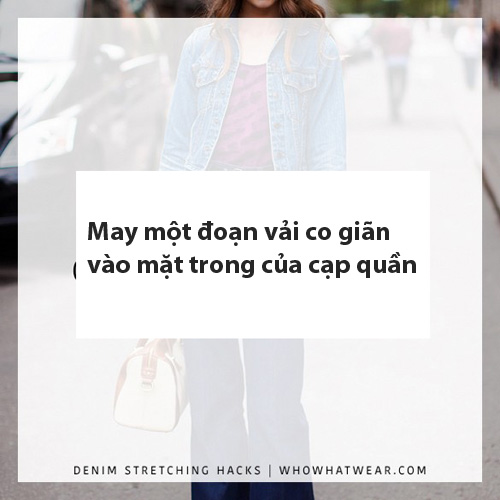 Mẹo đối phố với quần jeans bị chật và giãn rộng - 3
