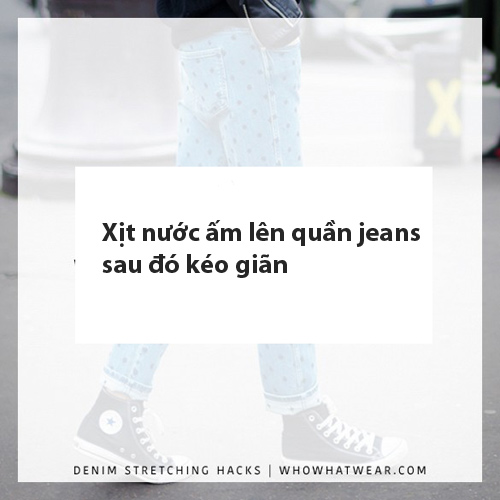 Mẹo đối phố với quần jeans bị chật và giãn rộng - 6