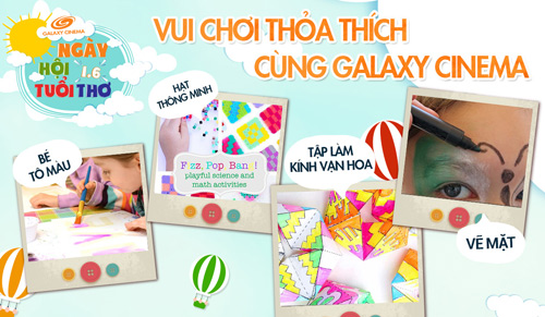 Ngày hội trẻ thơ tại Galaxy Cinema - Vui chơi hăng say, nhận quà hết sẩy - 2