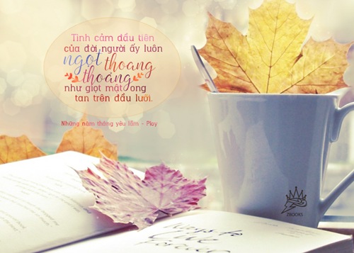 quot;Những năm tháng yêu lầmquot;: Viết cho những chuyện tình dang dở - 3