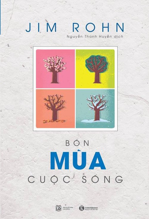 Những triết lý sống tuyệt vời của bậc thầy kỹ năng Jim Rohn - 1