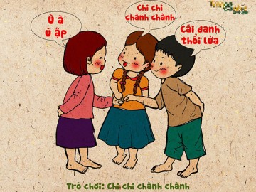Sự thật gây choáng về bài vè "chi chi, chành chành" mà ai ai cũng thuộc từ nhỏ