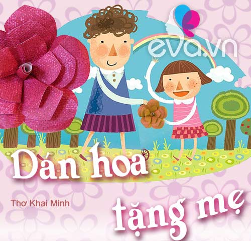 Mẹ kể con nghe: quot;Dán hoa tặng mẹquot; - 1