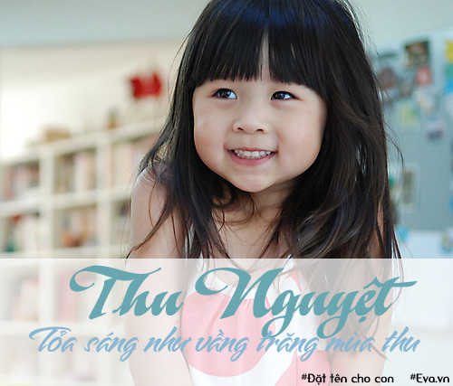 Những tên vừa điệu, vừa kêu mẹ đặt cho bé cả đời bình an - 19