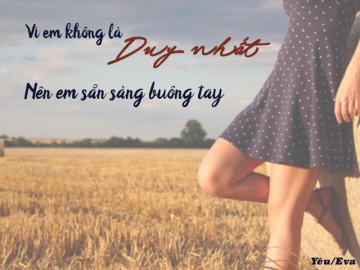 Eva Radio: Vì em không là duy nhất, nên mới sẵn sàng buông tay
