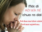 Bà bầu - "Vì chủ quan, tôi đã mất con ở tuần thứ 39 thai kỳ"