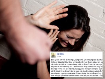 Chồng đánh vợ đau đớn còn thản nhiên nói: Vì em ngu nên mới đánh cho thông minh ra!