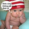 Làm mẹ - Mẹ khóc cũng không giải quyết được gì đâu