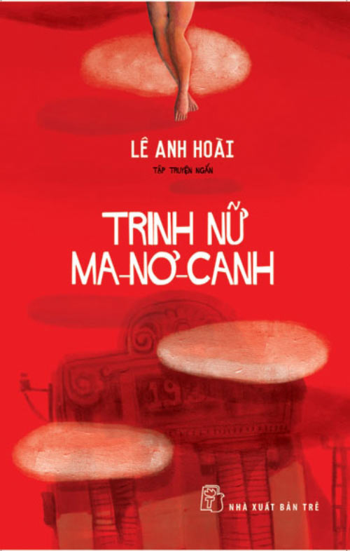Lê Anh Hoài ra mắt tập truyện ngắn “Trinh nữ ma-nơ-canh” - 1