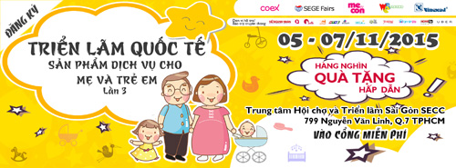 Triển lãm Quốc tế Sản phẩm – Dịch vụ cho Mẹ amp; Trẻ em 2015 lần 3 - 1