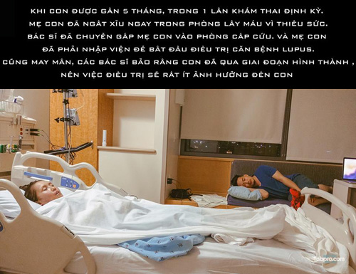 Chấp nhận căn bệnh có thể tàn phá nội tạng, mẹ Việt vẫn quyết sinh con - 10