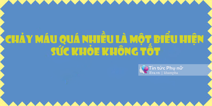 Dù là phụ nữ nhưng có những điều về kinh nguyệt chính bạn cũng không ngờ - 10